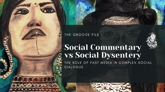 Social Commentary Vs Social Dysentery