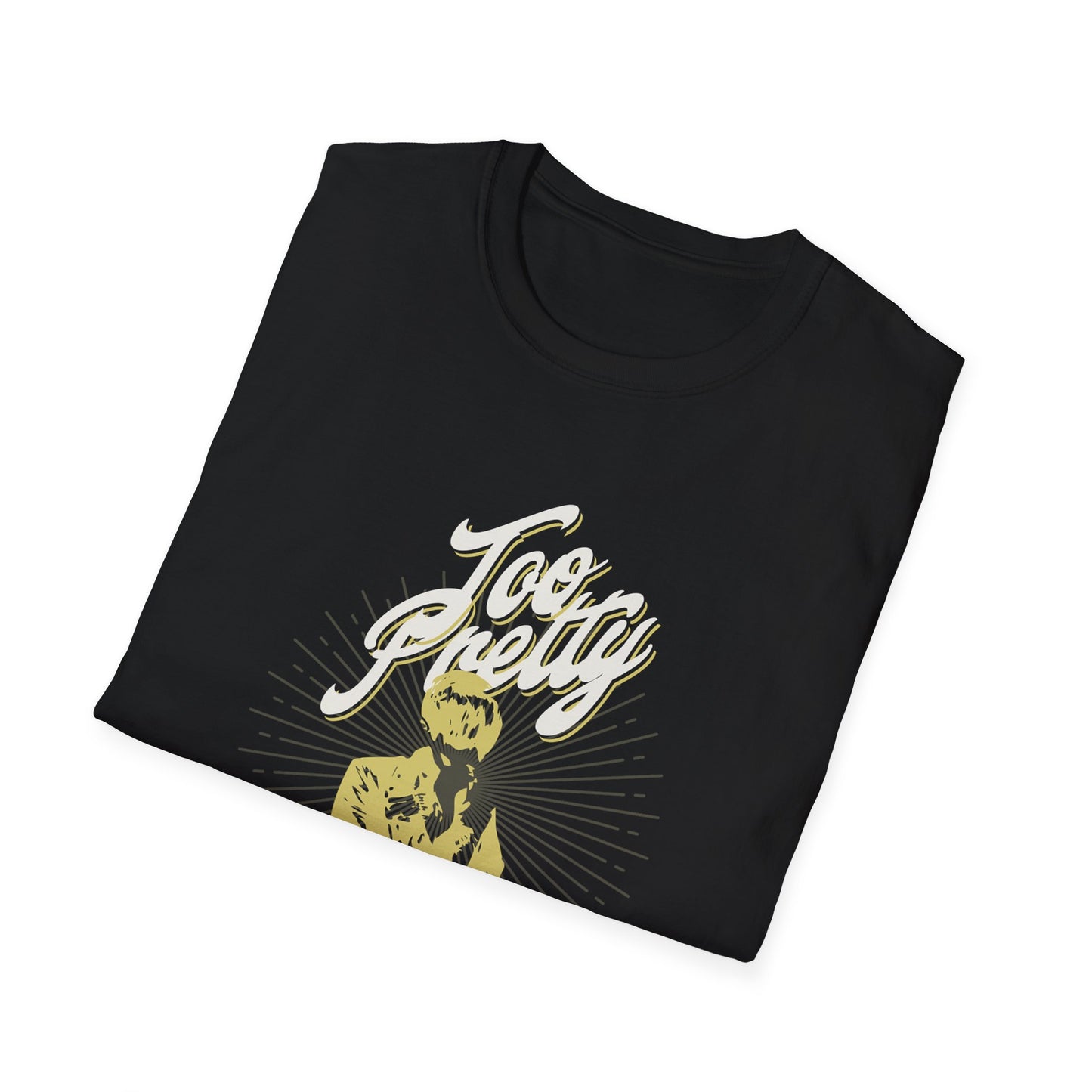 Too Pretty Tee