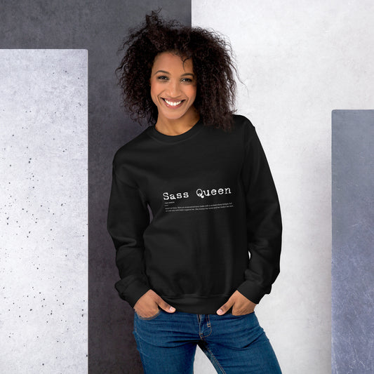 Sass Queen Sweatshirt