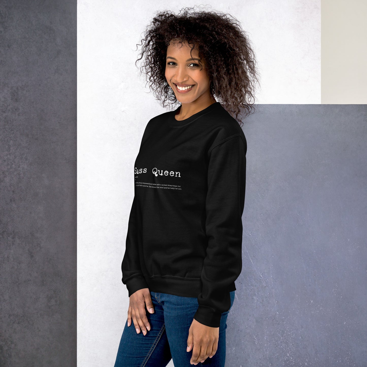 Sass Queen Sweatshirt